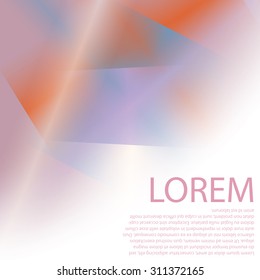 Colorful background with soft gradients and lines. Abstract texture with blurred and geometrical shapes. Stylish desighn element.