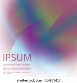 Colorful background with soft gradients and lines. Abstract texture with blurred and geometrical shapes. Stylish desighn element.