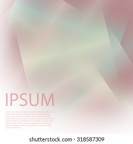 Colorful background with soft gradients and lines. Abstract texture with blurred and geometrical shapes. Stylish desighn element.