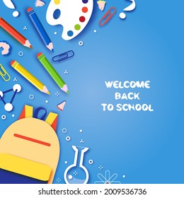 Colorful Bag Pack with school supplies. Welcome Back to School. Paper cut style School Items in Blue Background. Top view and copy space.Vector