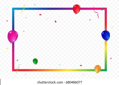 Colorful Balloons And Confetti With Frame Border Isolated On Transparent Background. Celebration Event & Birthday. Multicolored. Vector