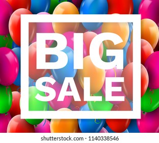 Colorful Balloons Discount Frame. SALE concept for shop market store advertisement commerce. Market discount, red balloon. Big sale template. Vector illustration.