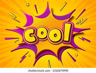 Colorful banner with caption Cool on speech balloons. Cartoon poster, funny cover in comics book and pop art style. Yellow-purple vector illustration with halftone effect.