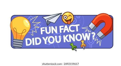 Colorful Banner With Fun Fact Did You Know Text And Cartoon Icons Including Light Bulb, Paper Plane, Magnet, And Emojis