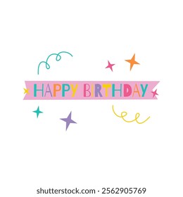 A colorful banner with "Happy Birthday" text, decorated with stars and streamers. Ideal for party invitations or decorations.