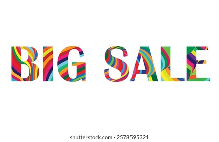 Colorful "BIG SALE" lettering enhances product promotions, making banners, flyers, and social media posts visually engaging and boosting customer interest effectively.