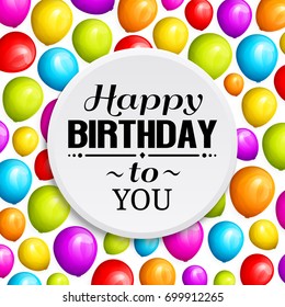 Colorful birthday balloons on background and stylish lettering. Vector.