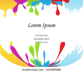 Colorful bright ink splashes on white background.On top of dripping wet paint.Pattern frame border background.Vector colorful banner of bright spots:red,yellow,blue,purple,green.Empty space for text