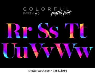 Colorful Bright Neon Typeset. Electric Pink, Purple, Blue Colors. Dynamic Fluorescent Fluid Paint. Vector Vibrant Letters for Music Poster, Cover, Banner, Fashion Invitation, Cover.