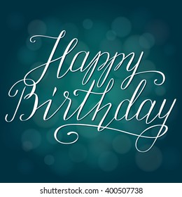 Colorful brush lettering. Vector illustration. Happy Birthday.