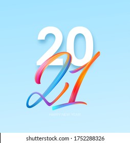 Colorful Brushstroke paint lettering calligraphy of 2021 Happy New Year background. Vector illustration EPS10