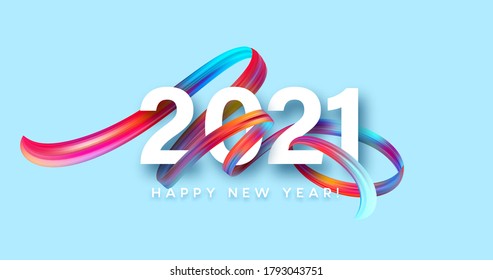 Colorful Brushstroke paint lettering calligraphy of 2021 Happy New Year background. Color flow background. Vector illustration EPS10