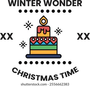 A colorful cake with a candle on top and the words Winter Wonder Christmas Time written below it. The image conveys a festive and joyful mood, suggesting that it is a special occasion like Christmas