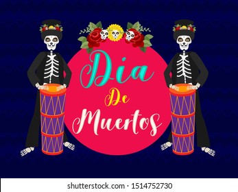 Colorful calligraphy of Dia De Muertos with skeleton man drummer on blue wavy striped background for Day of the dead celebration.