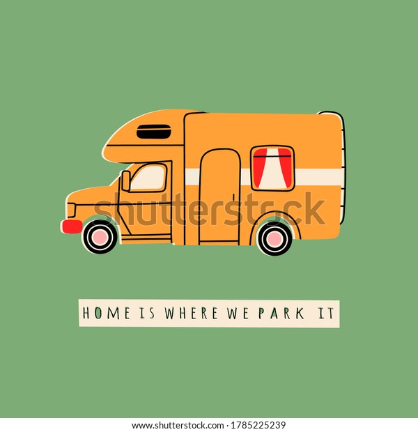Colorful Camper RV. Road home Trailer. Recreational\
vehicle. Camping caravan car. Holiday trip concept. Mobile home for\
country and nature vacation. Vector Hand drawn illustration.\
Pre-made card