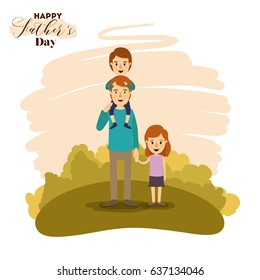 colorful card of landscape with son in shoulders of dad and daughter of the hand on the fathers day vector illustration