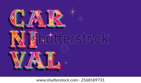 Colorful carnival banner background. Vector illustration and template.