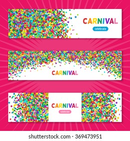 Colorful carnival horizontal banners set. Vector illustration. Rainbow small sequins salute explosion. Confetti group with Place for your text message. Party invitation tickets