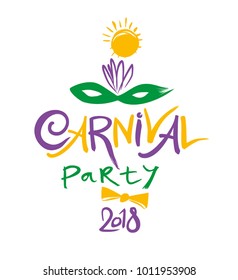 Colorful Carnival party 2018. Motley title with Mask.