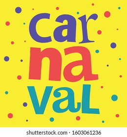 Colorful carnival sign with messy letters and confetti