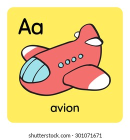 Colorful cartoon cute toy airplane in sky. Baby's first words/Memory/Bingo/Match game printable flash card design. French alphabet - Letter A - avion. Outline vector clip art eps 10 illustration.