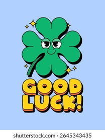 Colorful cartoon of a smiling four-leaf clover with bold “GOOD LUCK!” text. Great for St. Patrick's Day, positivity, encouragement, and festive celebration themes.