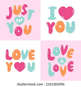 Colorful cartoon Valentines day cards. Set of love and romantic text designs. Vector.