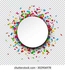 Colorful celebration background. Paper round speech bubble with confetti. Vector Illustration.