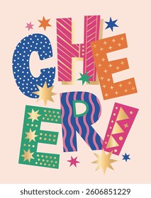 Colorful Cheer Typography with Decorative Stars