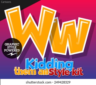 Colorful and cheerful cartoon font for children. Letter W. Also includes graphic styles