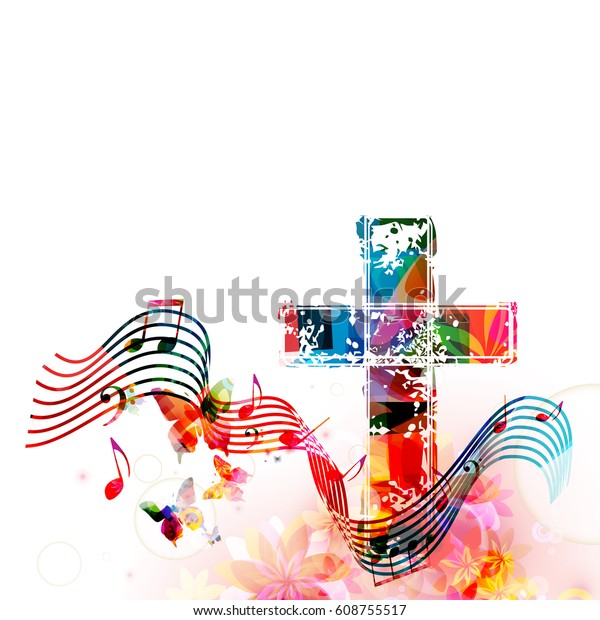 Colorful Christian Cross Stave Music Notes Stock Vector (Royalty Free ...