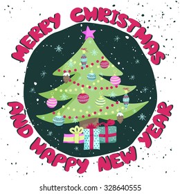 Colorful Christmas poster with cute cartoon fir-tree with toys, garlands and gifts on decorative circle. Bright festive illustration and text Merry Christmas and Happy New Year on a grungy backdrop.