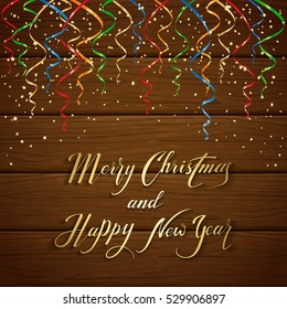 Colorful Christmas tinsel and confetti on brown wooden background, gold lettering Merry Christmas and Happy New Year with holiday decoration, illustration.