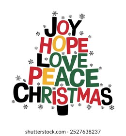 Colorful Christmas Tree with Words of Joy, Hope, Love, Peace, and Christmas