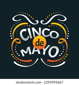 Colorful Cinco de Mayo Lettering. Can be Used for Banner, Poster, and Greeting Card