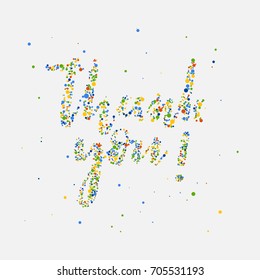 Colorful circle dot in shape of Thank you text lettering by modern hand writing calligraphic on white background in vector illustration. This concept design for thank you card, banner or advertising