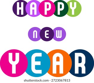 Colorful circular graphic elements spell out "happy new year, text perfect for festive seasonal holiday celebrations and greetings.