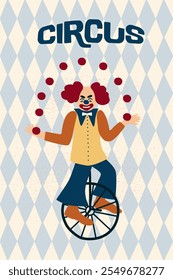 Colorful circus background, funny clowns, jugglers, acrobats, cheerful carnival with balloons and confetti. Card, poster, pattern, hand drawn