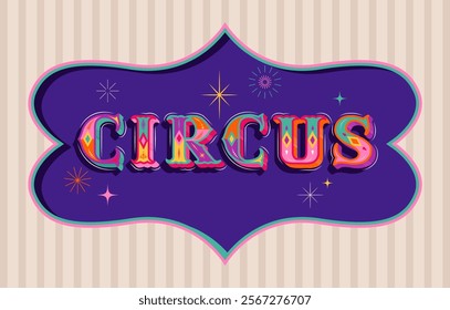 Colorful circus banner background and retro vector template