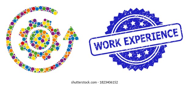 Colorful collage gear rotation, and Work Experience grunge rosette stamp seal. Blue seal has Work Experience tag inside rosette. Vector round dots are grouped into abstract collage gear rotation icon.