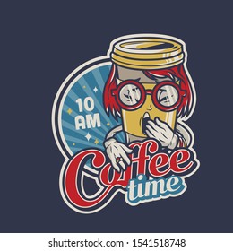 Colorful college funny label with inscriptions and cute yawning coffee cup character in vintage style isolated vector illustration