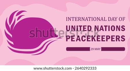 COLORFUL AND CREATIVE SHAPES NEW DESIGN INTERNATIONAL DAY OF UNITED NATIONS PEACEKEEPRERS POSTER, COVER, BACKGROUND, WALLPAPPER VECTOR
