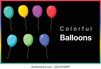 Colorful decorative balloons for Celebratory Events and Festivities. Balloon color pink, red, orange, yellow, green, blue, purple, turquiose in cartoon style. Modern design on a black background.