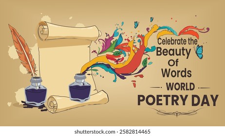 A colorful design with ink bottles, feather pens, and scrolls celebrating the beauty of words and creativity. Commemorating World Poetry Day, a tribute to the power of written expression.