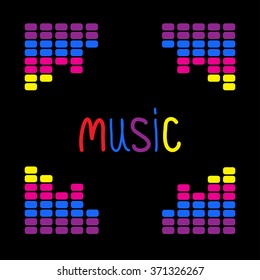 Colorful digital equalizer frame. Word Music. Flat design Vector illustration.