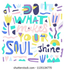 Colorful digital scrapbooking - lettering quote. Vector art.