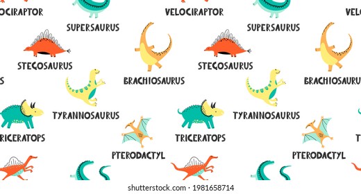 Colorful dinosaurs vector with names seamless pattern. Cartoon dino characters with titles background. Scandinavian illustration. Kids textile, wrapping paper, fabric, backdrop fill