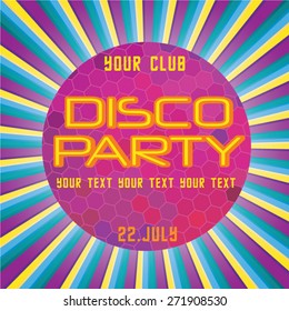 Colorful disco party poster. Vector illustration. 