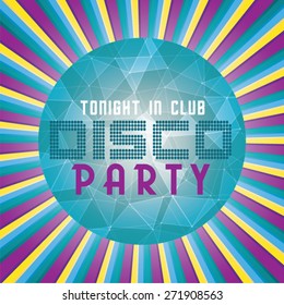 Colorful disco party poster. Vector illustration. 