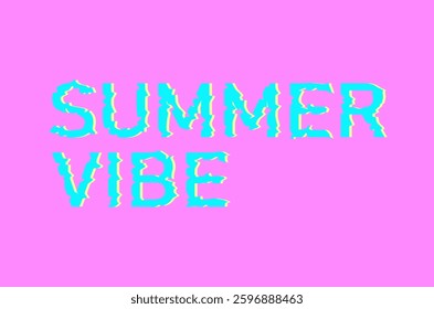 Colorful distorted text SUMMER VIBE on bright pink background. Abstract typography vector design with glitch effect
